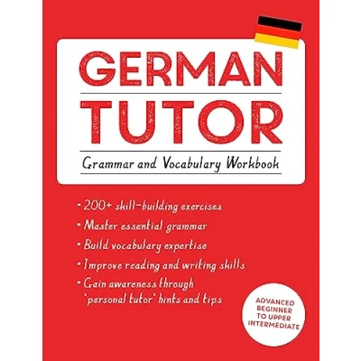 Afbeelding van German Tutor: Grammar and Vocabulary Workbook (Learn with Teach Yourself): Advanced beginner to upper intermediate course