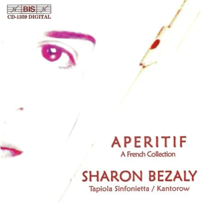 Afbeelding van Sharon Bezaly, Tapiola Sinfonietta, Jean Jacques Kantorow Aperitif, A French Collection (CD)