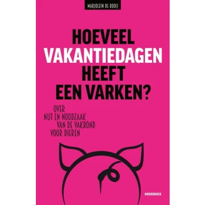 Afbeelding van Hoeveel vakantiedagen heeft een varken? (Paperback)