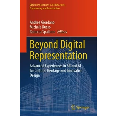 Afbeelding van Beyond Digital Representation: Advanced Experiences in AR and AI for Cultural Heritage Innovative Design