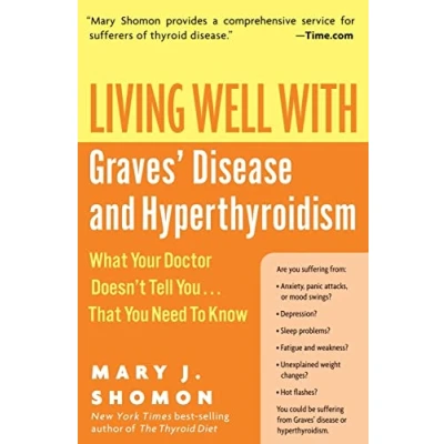 Afbeelding van Living Well With Graves&#039; Disease And Hyperthyroidism