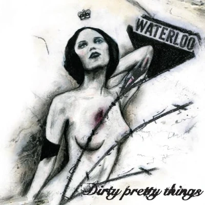 Afbeelding van Dirty Pretty Things Waterloo To Anywhere (LP)