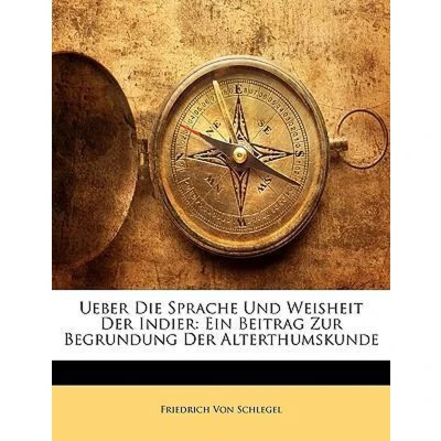 Afbeelding van Ueber Die Sprache Und Weisheit Der Indier