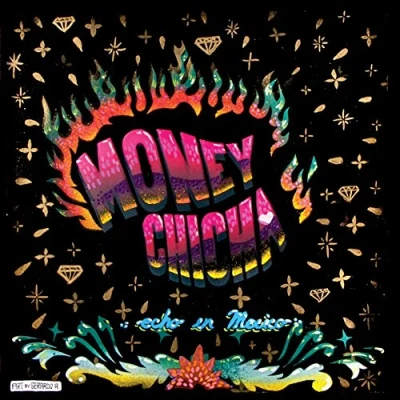 Afbeelding van Money Chicha Echo En Mexico (CD)