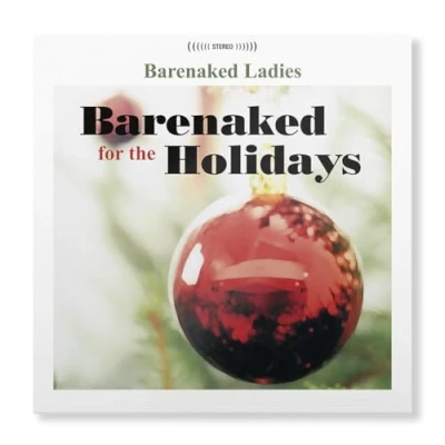 Afbeelding van Barenaked Ladies For the Holidays (LP)