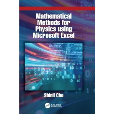 Afbeelding van Mathematical Methods for Physics using Microsoft EXCEL