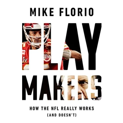 Afbeelding van Playmakers: How the NFL Really Works (And Doesn&#039;t)