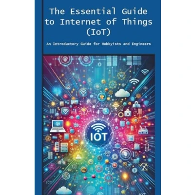 Afbeelding van The Essential Guide to Internet of Things (IoT)
