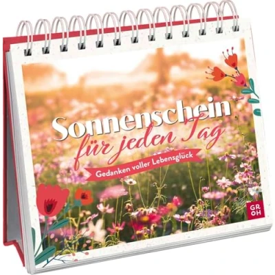 Afbeelding van Sonnenschein für jeden Tag: Gedanken voller Lebensglück