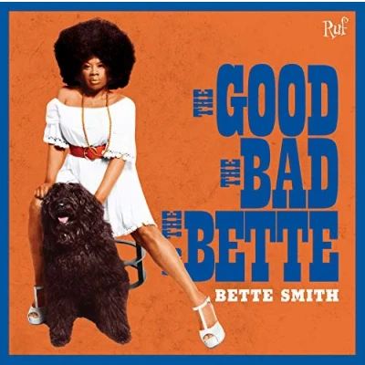Afbeelding van The Good. Bad And Bette