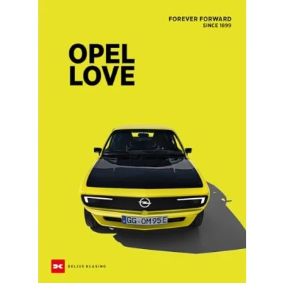 Afbeelding van Opel Love: Forever Forward Since 1899