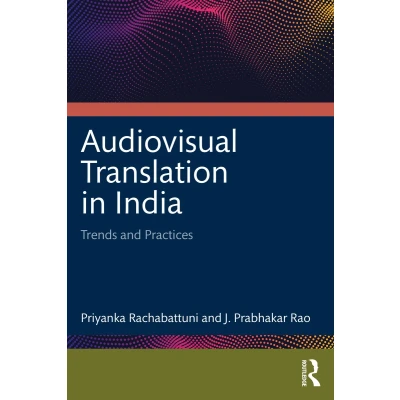 Afbeelding van Audiovisual Translation in India: Trends and Practices