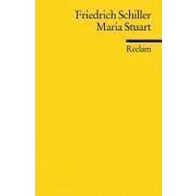 Afbeelding van Maria Stuart. Ein Trauerspiel: Textausgabe mit Anmerkungen/Worterklärungen: 64