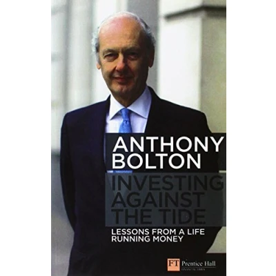 Afbeelding van Investing Against the Tide: Lessons from a Life Running Money