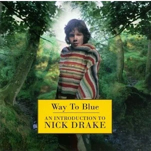 Afbeelding van Way to Blue: An Introduction Nick Drake