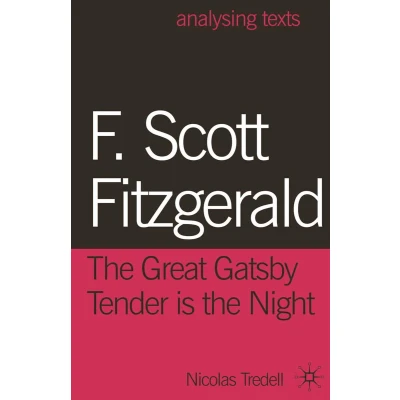 Afbeelding van F. Scott Fitzgerald: The Great Gatsby/Tender Is Night