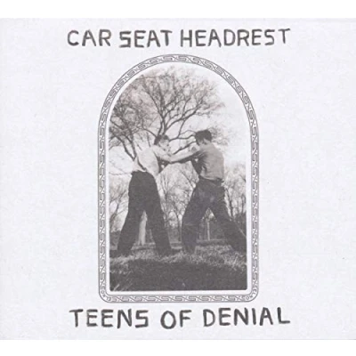 Afbeelding van Car Seat Headrest Teens Of Denial