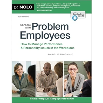 Afbeelding van Dealing with Problem Employees: How to Manage Performance &amp; Personal Issues in the Workplace