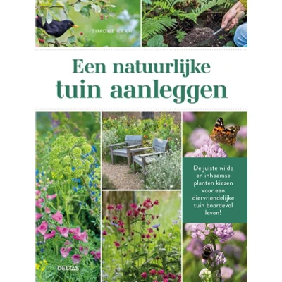 Afbeelding van Een natuurlijke tuin aanleggen (Paperback)
