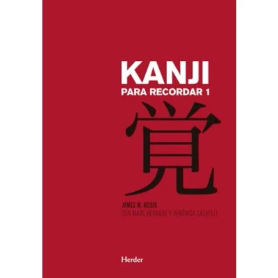 Afbeelding van Kanji para recordar I: Curso mnemotécnico el aprendizaje de la escritura y significado los caracteres japoneses: 1