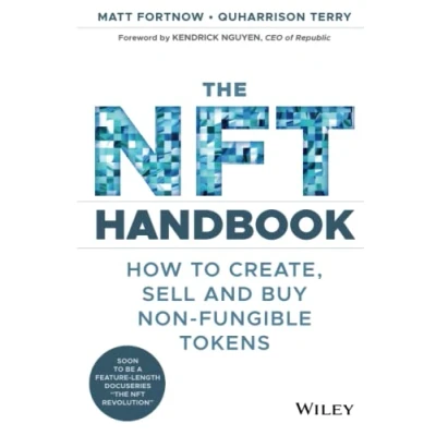 Afbeelding van The NFT Handbook: How to Create, Sell and Buy Non Fungible Tokens
