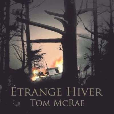 Afbeelding van Tom Mcrae Étrange Hiver (CD)