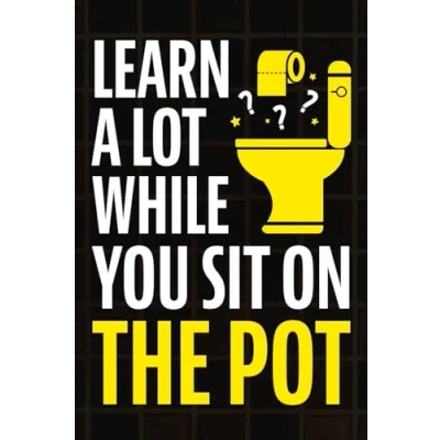 Afbeelding van Learn A Lot While You Sit On The Pot