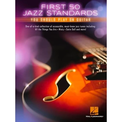 Afbeelding van First 50 Jazz Standards You Should Play on Guitar