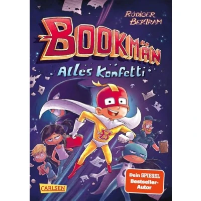 Afbeelding van Bookmän: Alles Konfetti: Witzige Abenteuerreihe um einen Superhelden der Extraklasse für Jungs und Mädchen ab 7: 1