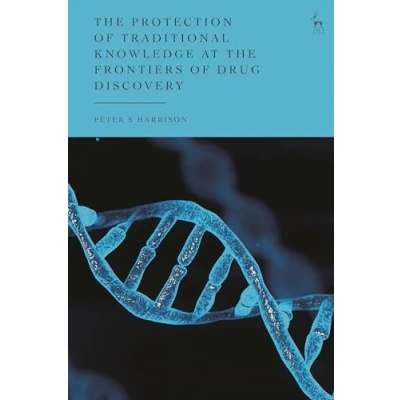 Afbeelding van the Protection of Traditional Knowledge at Frontiers Drug Discovery