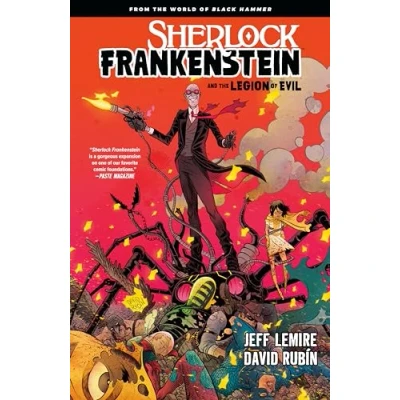 Afbeelding van Sherlock Frankenstein &amp; the Legion of Evil: From World Black Hammer
