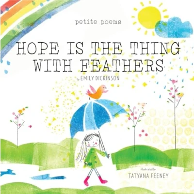 Afbeelding van Hope Is the Thing with Feathers: Petite Poems