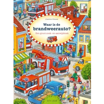 Afbeelding van Waar is de brandweerauto? (Hardback)
