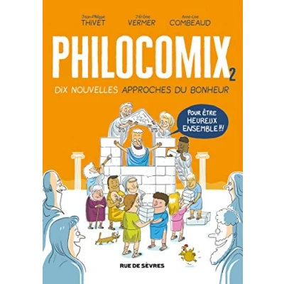 Afbeelding van Dix nouvelles approches du bonheur: POUR ÊTRE HEUREUX ENSEMBLE !!!