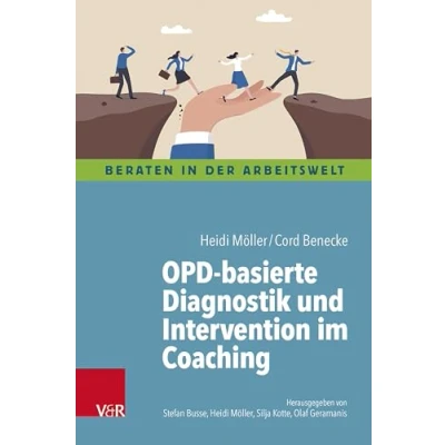 Afbeelding van OPD basierte Diagnostik und Intervention im Coaching