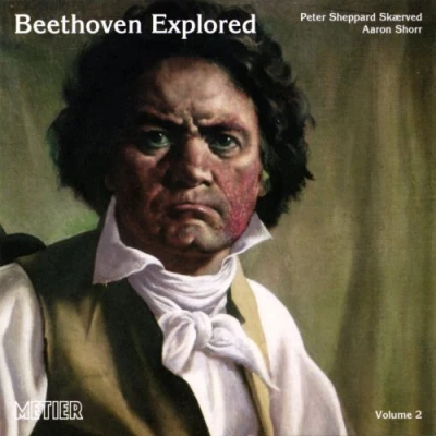 Afbeelding van Skaerved, P. S &amp; Shorr, A. Beethoven: Explored, Volume 2 (CD)