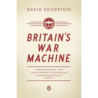 Afbeelding van Britain&#039;s War Machine: Weapons, Resources and Experts in the Second World