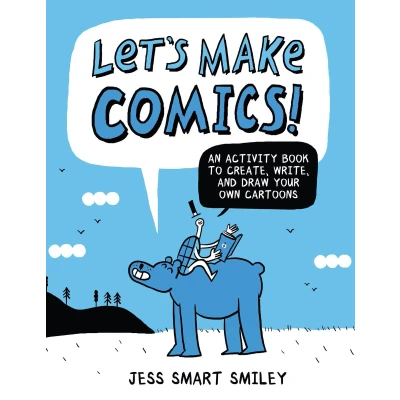 Afbeelding van Let&#039;s Make Comics!: An Activity Book to Create, Write, and Draw Your Own Cartoons