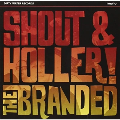 Afbeelding van The Branded Shout And Holler (CD)