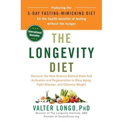 Afbeelding van the Longevity Diet: Discover New Science Behind Stem Cell Activation and Regeneration to Slow Aging, Fight Disease, Optimize Weight