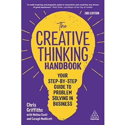 Afbeelding van Creative Thinking Handbook: Your Step By Guide to Problem Solving in Business