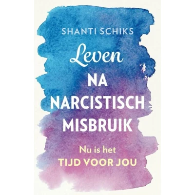 Afbeelding van Leven na narcistisch misbruik