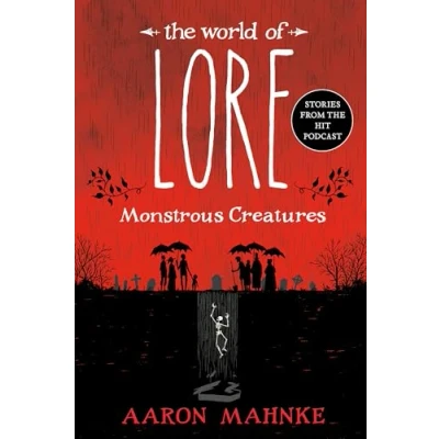 Afbeelding van The World of Lore Lore: Monstrous Creatures