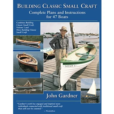 Afbeelding van Building Classic Small Craft: Complete Plans and Instructions for 47 Boats