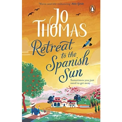 Afbeelding van Retreat to the Spanish Sun: Escape Spain with this feel good summer romance from #1 bestseller
