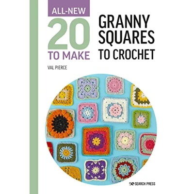 Afbeelding van All New Twenty to Make: Granny Squares Crochet