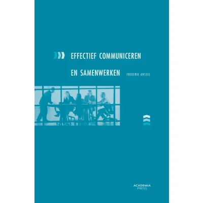 Afbeelding van Effectief communiceren en samenwerken (Paperback)