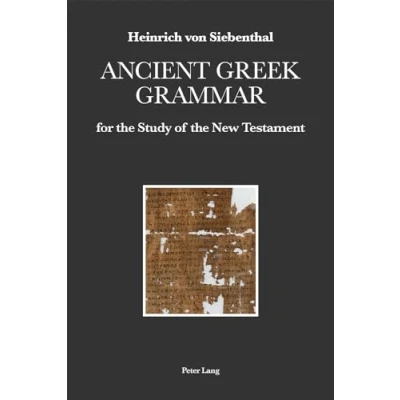 Afbeelding van Ancient Greek Grammar for the Study of New Testament