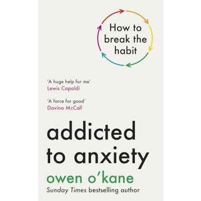Afbeelding van Addicted to Anxiety