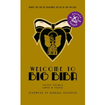 Afbeelding van Welcome to Big Biba: Inside the Most Beautiful Store in World